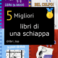 Migliori libri di una schiappa