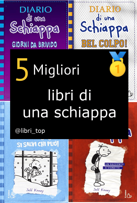 Migliori libri di una schiappa