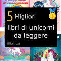 Migliori libri di unicorni da leggere