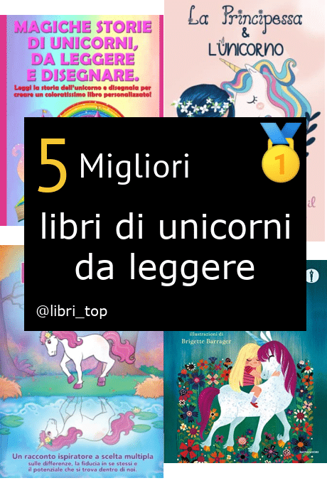 Migliori libri di unicorni da leggere