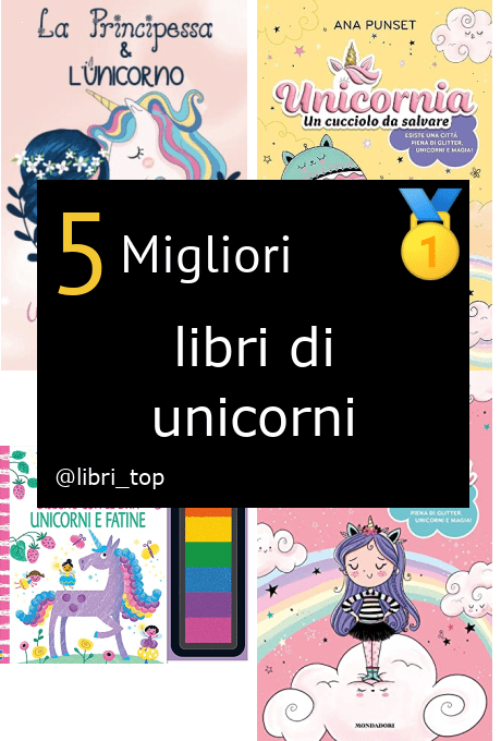 Migliori libri di unicorni