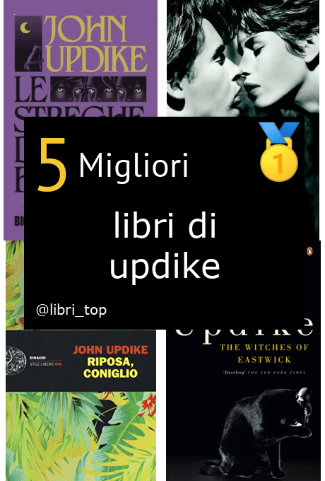 Migliori libri di updike