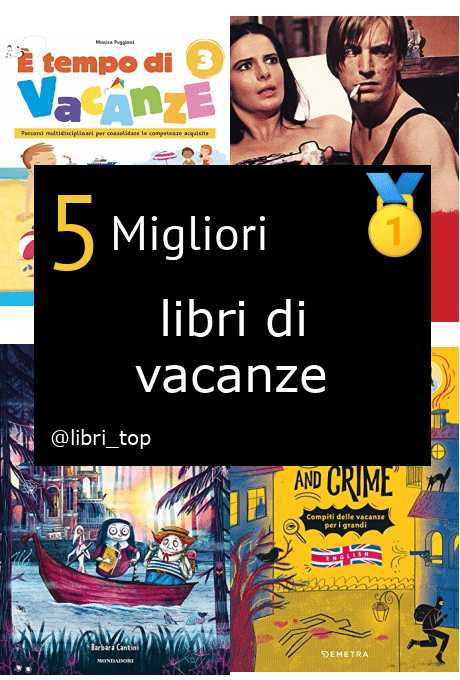 Migliori libri di vacanze