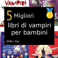 Migliori libri di vampiri per bambini