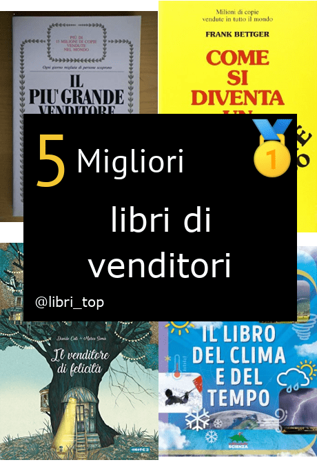 Migliori libri di venditori