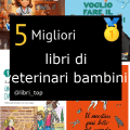 Migliori libri di veterinari bambini