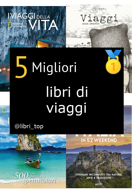 Migliori libri di viaggi