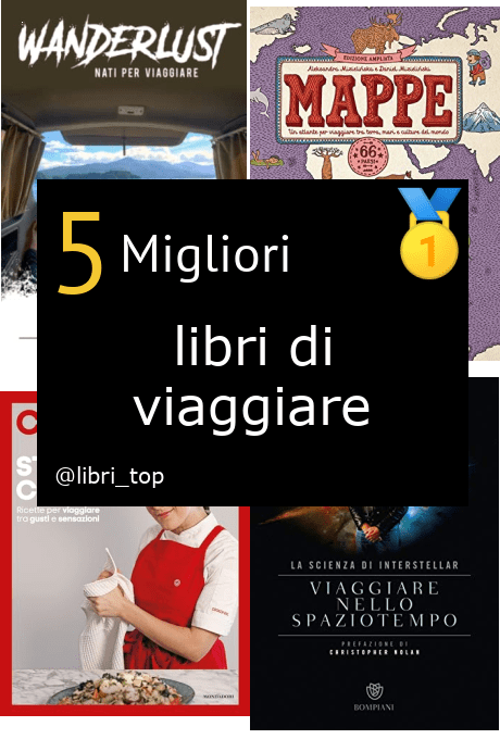 Migliori libri di viaggiare