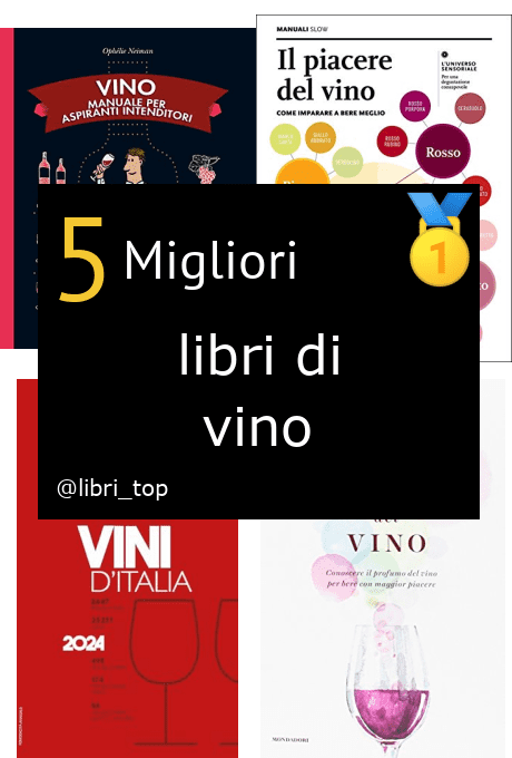 Migliori libri di vino