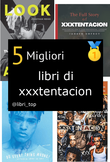 Migliori libri di xxxtentacion