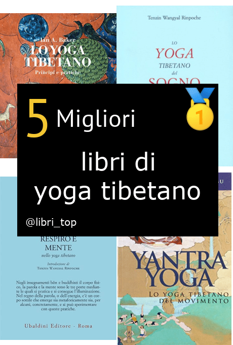 Migliori libri di yoga tibetano