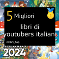 Migliori libri di youtubers italiani