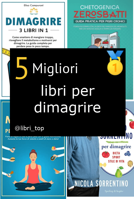 Migliori libri per dimagrire