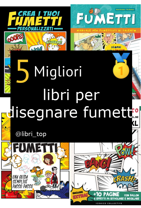 Migliori libri per disegnare fumetti