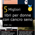 Migliori libri per donne con cancro seno