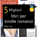 Migliori libri per kindle romanzi