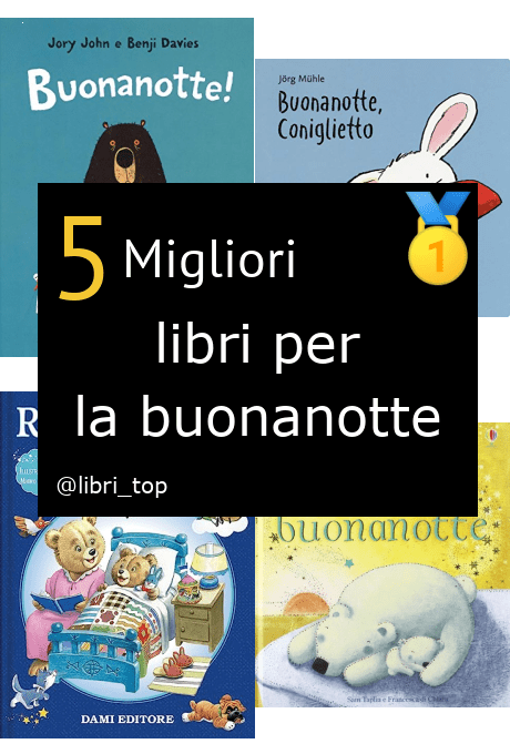 Migliori libri per la buonanotte