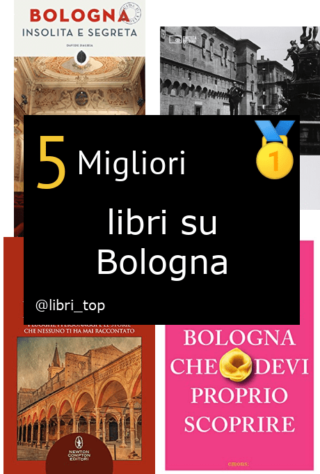 Migliori libri su Bologna