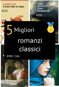 Migliori romanzi classici