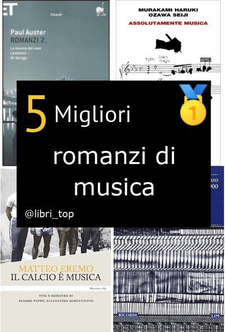 Migliori romanzi di musica