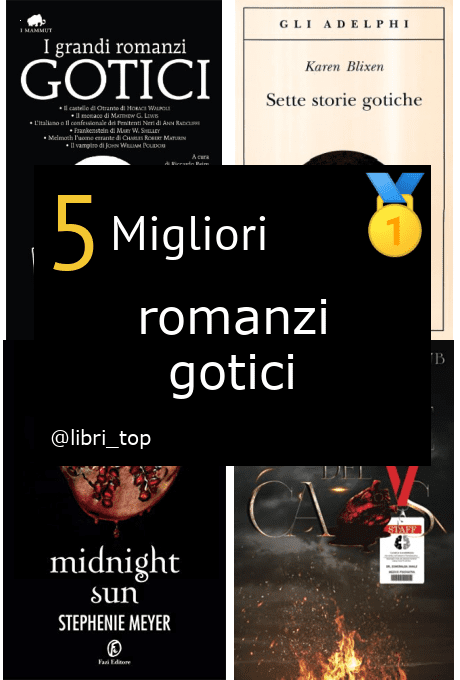 Migliori romanzi gotici