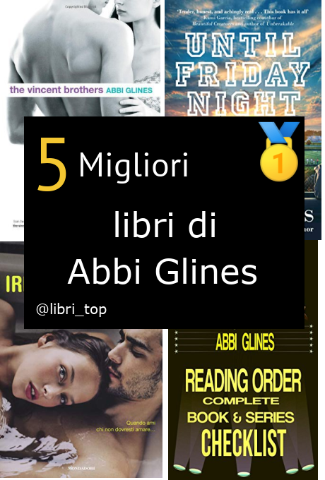 Migliori libri di Abbi Glines