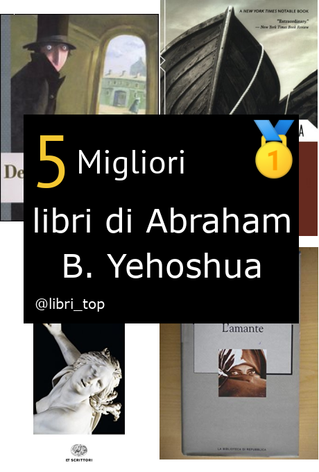 Migliori libri di Abraham B. Yehoshua