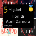 Migliori libri di Abril Zamora