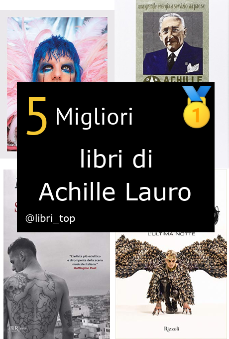 Migliori libri di Achille Lauro