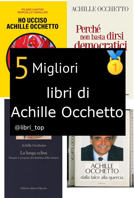 Migliori libri di Achille Occhetto