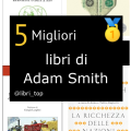 Migliori libri di Adam Smith