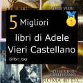 Migliori libri di Adele Vieri Castellano
