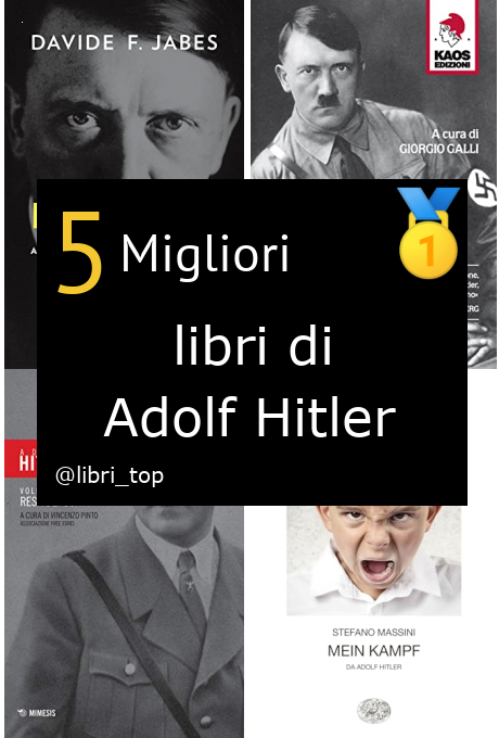 Migliori libri di Adolf Hitler