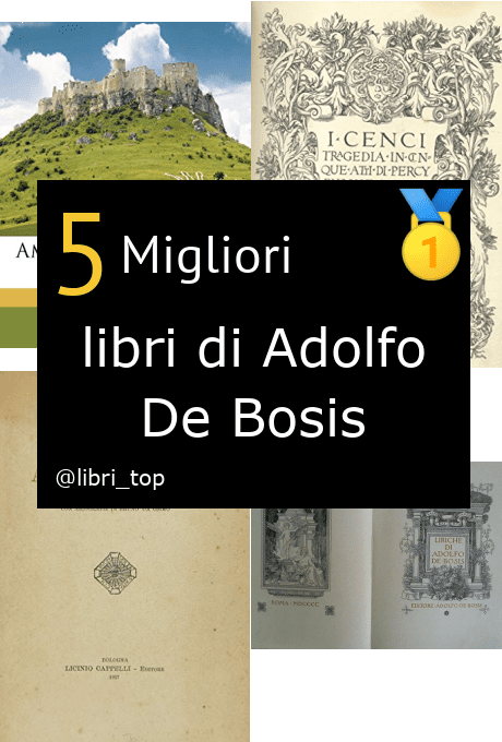 Migliori libri di Adolfo De Bosis