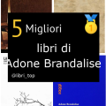 Migliori libri di Adone Brandalise