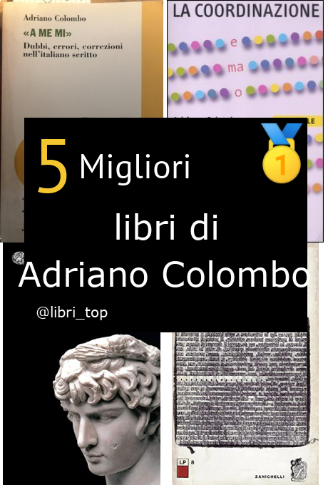 Migliori libri di Adriano Colombo