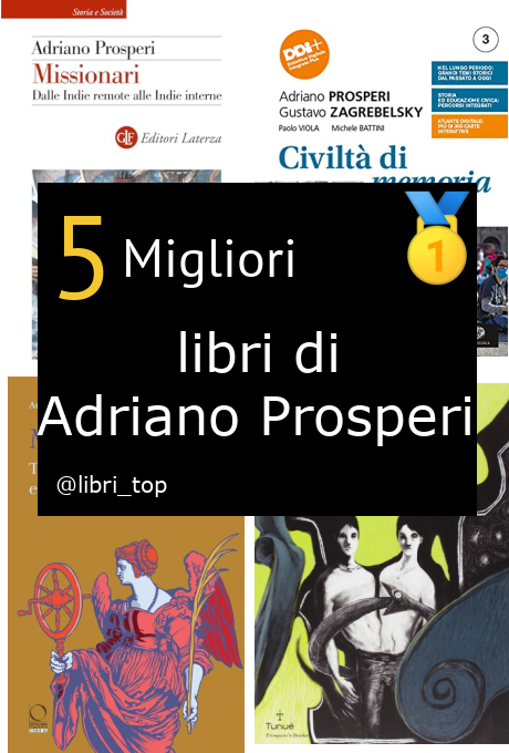 Migliori libri di Adriano Prosperi