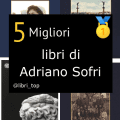 Migliori libri di Adriano Sofri