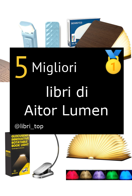 Migliori libri di Aitor Lumen