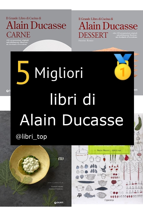 Migliori libri di Alain Ducasse