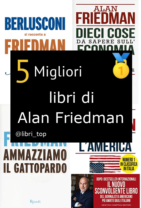 Migliori libri di Alan Friedman