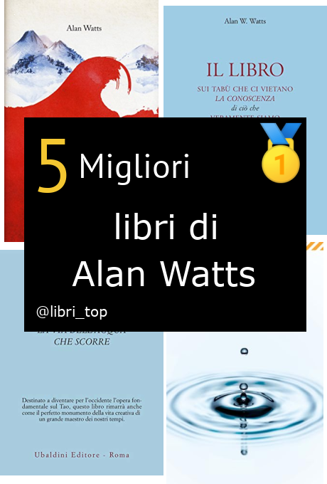 Migliori libri di Alan Watts