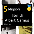 Migliori libri di Albert Camus