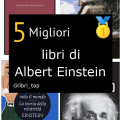 Migliori libri di Albert Einstein