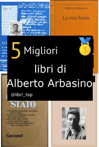 Migliori libri di Alberto Arbasino