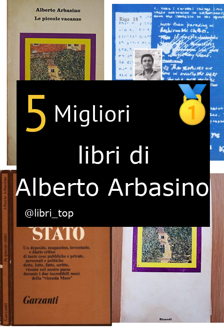 Migliori libri di Alberto Arbasino