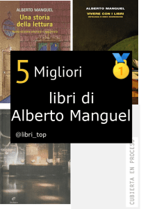 Migliori libri di Alberto Manguel