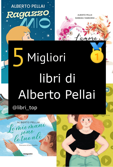 Migliori libri di Alberto Pellai