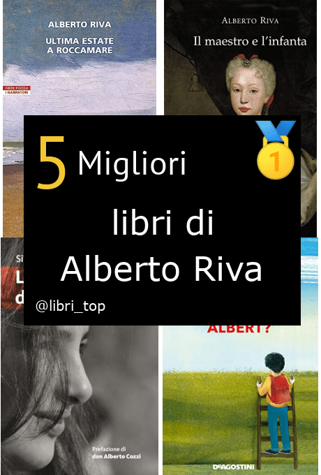 Migliori libri di Alberto Riva