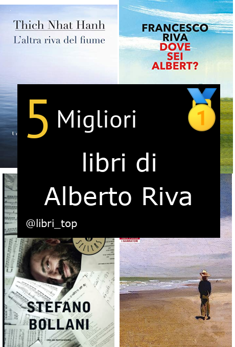 Migliori libri di Alberto Riva